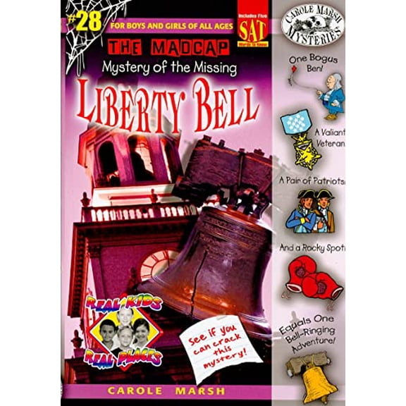 Pre-Owned Real Kids! Real Places! (Paperback): The Madcap Mystery of the Missing Liberty Bell (Paperback)