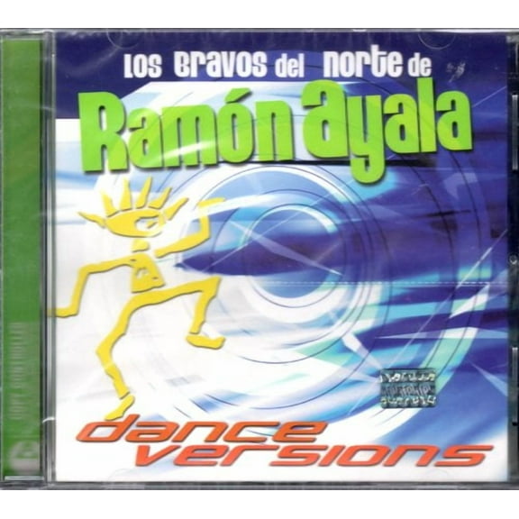 Ramon Ayala Dance Versions: Los Bravos Del Norte De Ramon Ayala (CD)