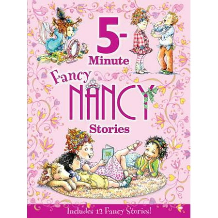 - Fancy Nancy: 5-Minute Fancy Nancy Stories (Hardcover)