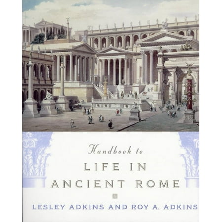 UPC: 9780195123326 | Handbook to Life in Ancient Rome (Paperback)