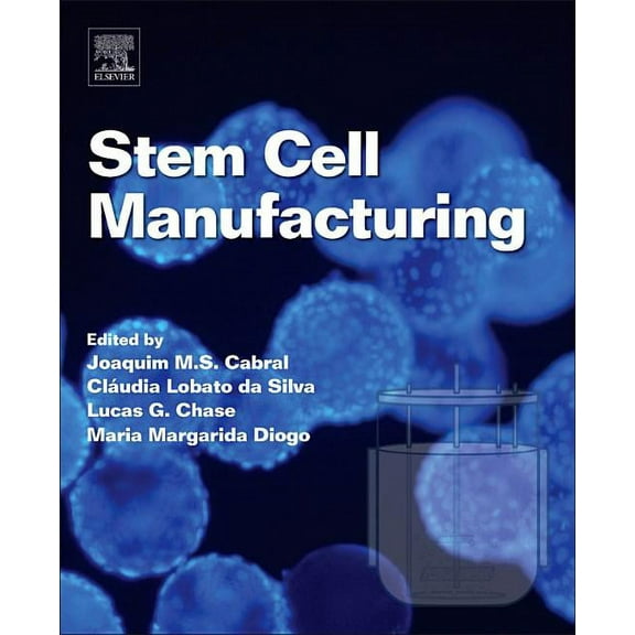 Stem Cell Manufacturing