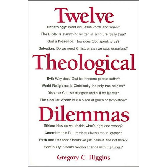 Twelve Theological Dilemmas, (Paperback)