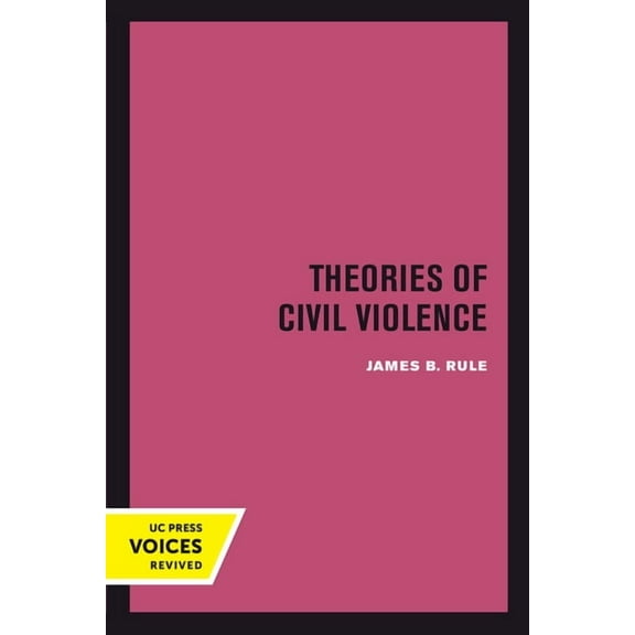 Theories of Civil Violence, (Paperback)