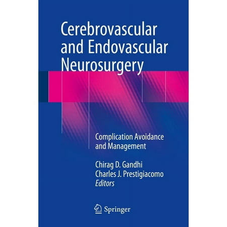 UPC: 9783319652047 | Cerebrovascular and Endovascular Neurosurgery: Complication Avoidance and Management (Hardcover)