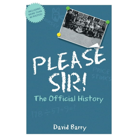 Please Sir! The Official History, (Paperback)