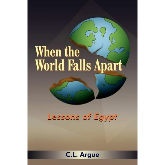 When The World Falls Apart : Lessons Of Egypt