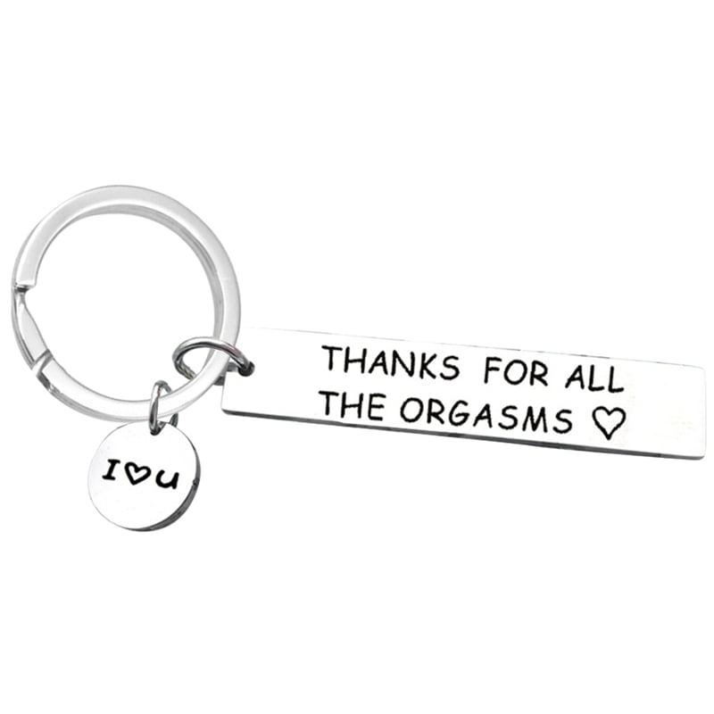 Details about   Thanks for All The Orgasms I Love You Couple Key Chain For Boyfriend/Husband 