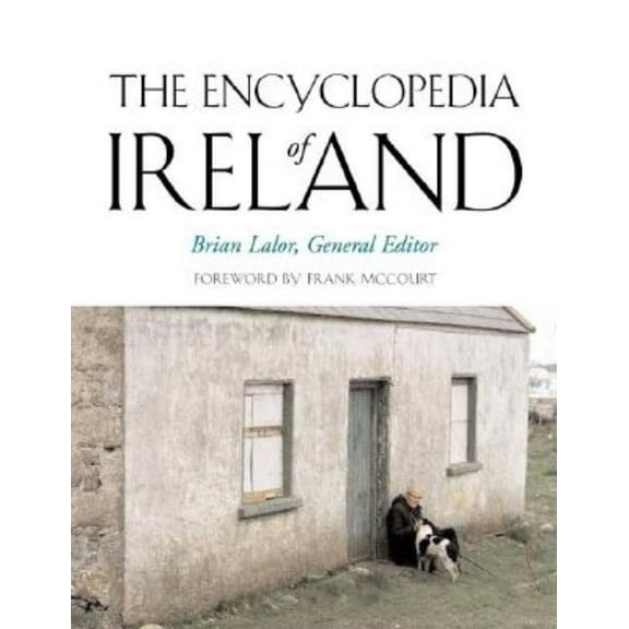 The Encyclopedia of Ireland (Hardcover)
