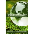 thumbnail image 1 of Pre-Owned Green Criminology: An Introduction to the Study of Environmental Harm (Paperback) 0415632102 9780415632102, 1 of 1