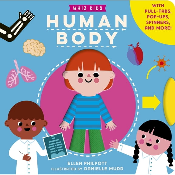 Whiz Kids: Human Body: Play-Along Stem Concepts for Little Learners, (Board Book)