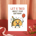 thumbnail image 2 of Taco Pun Birthday Greeting Card for Best Friend "Taco ‘Bout Birthday" Funny Food Card, 2 of 3