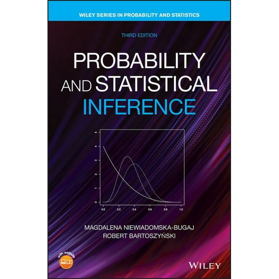 Wiley Probability and Statistics Probability and Statistical Inference, (Hardcover)