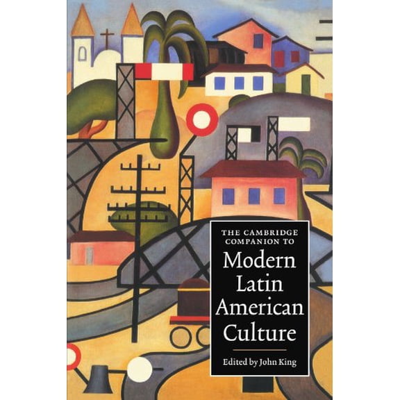 Pre-Owned The Cambridge Companion to Modern Latin American Culture (Cambridge Companions to Culture)