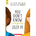 thumbnail image 1 of Tu Ne Sais Pas Tout, Jilly P! (Scholastic Gold), 1 of 1