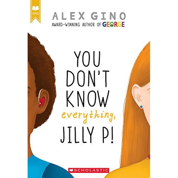 Tu Ne Sais Pas Tout, Jilly P! (Scholastic Gold)