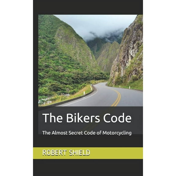 The Bikers Code (Paperback)