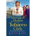 thumbnail image 1 of Pre-Owned Marriage and Mayhem for the Tobacco Girls (Paperback) 1800485263 9781800485266, 1 of 1