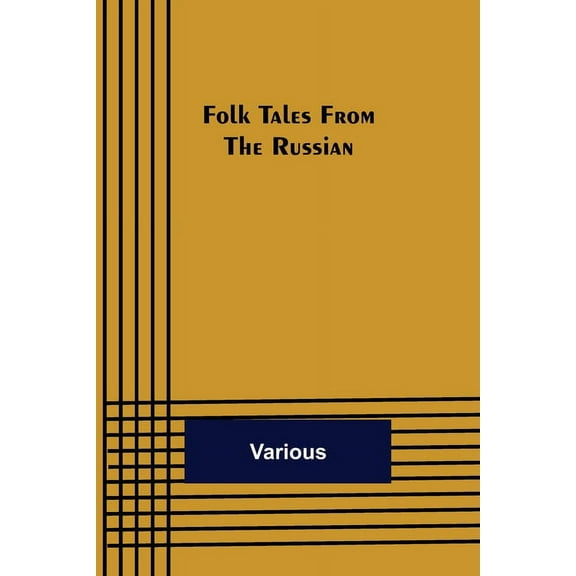 Folk Tales from the Russian, (Paperback)
