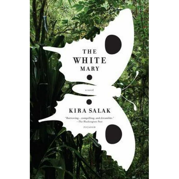 Pre-Owned The White Mary (Paperback) 0312429045 9780312429041