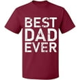 thumbnail image 2 of OXI T-Shirt - Best Dad Ever, Basic Casual T-Shirt for Men's and Women Fleece T-Shirt Short Sleeve - Maroon 2X-Large, 2 of 3