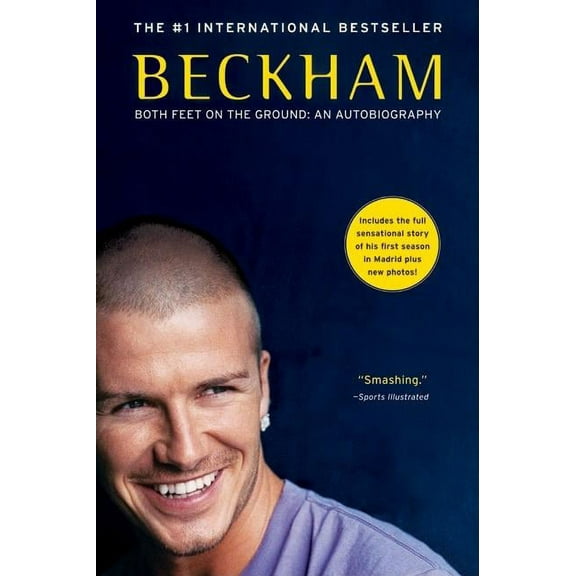 Beckham: Both Feet on the Ground: An Autobiography, (Paperback)