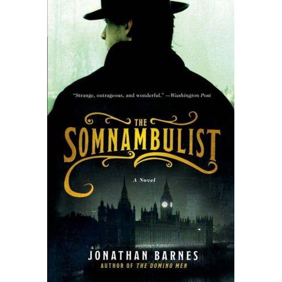 The Somnambulist By Barnes, Jonathan
