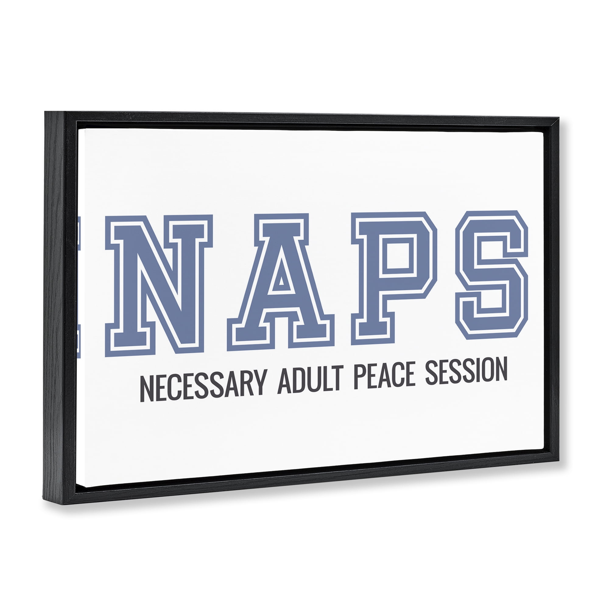 Stupell Industries Funny Naps Phrase Typography Painting Black Floater Framed Art Print Wall Art, 25 x 17