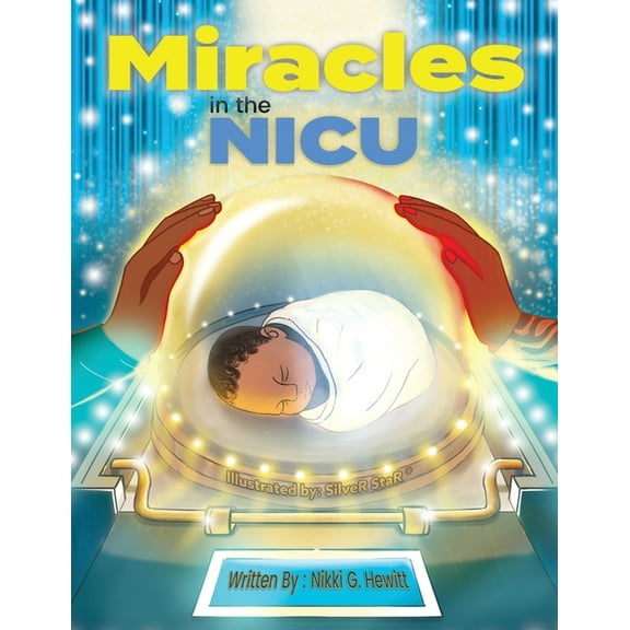 Miracles in the Nicu, (Paperback)