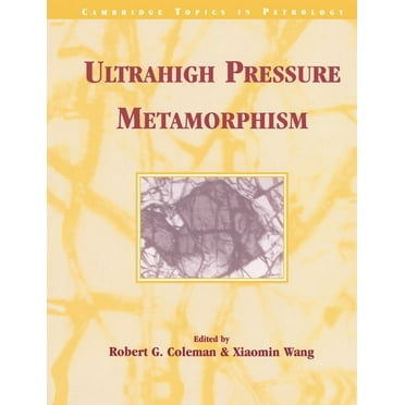 Cambridge Topics in Petrology Ultrahigh Pressure Metamorphism, (Paperback)