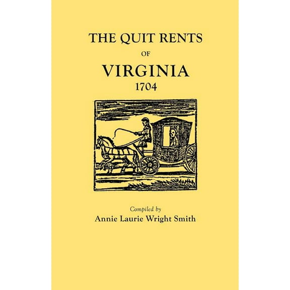 Quit Rents of Virginia, 1704 (Paperback)