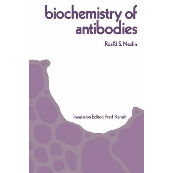 Biochemistry of Antibodies, (Paperback)