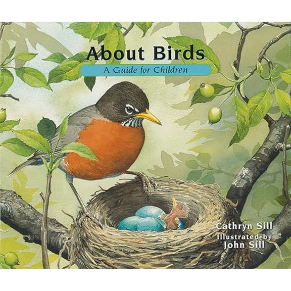 Pre-Owned About Birds: A Guide for Children (Educational Science Book for Stem Learning) (Paperback) 1561456993 9781561456994