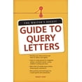 thumbnail image 1 of Pre-Owned The Writer's Digest Guide To Query Letters (Paperback) 1582975663 9781582975665, 1 of 1