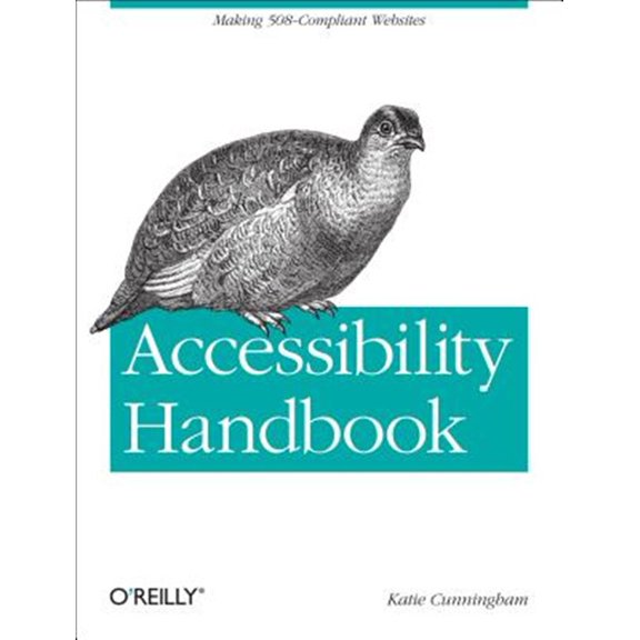 Pre-Owned Accessibility Handbook: Making 508 Compliant Websites Paperback