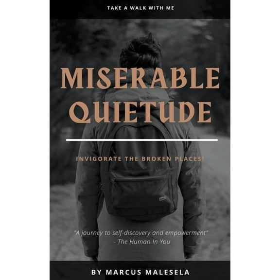 Miserable Quietude, (Paperback)