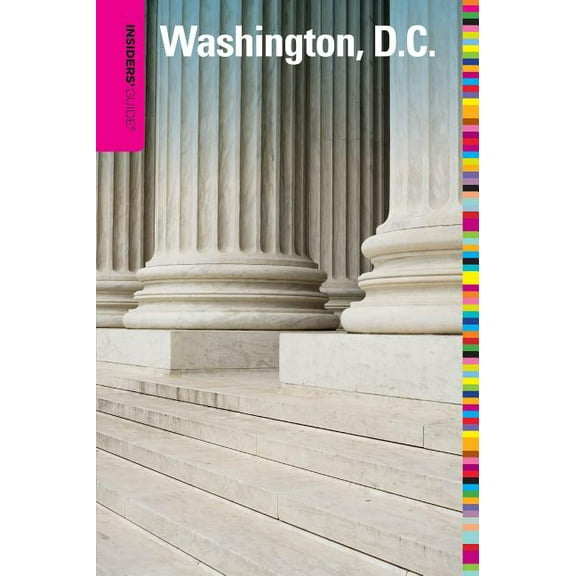 Insiders' Guide Series: Insiders' Guide® to Washington, D.C. (Edition 8) (Paperback)