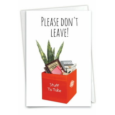 NobleWorks Funny Retirement Greeting Card with 5 x 7 Inch Envelope (1 Card) Co-Worker, Good Luck Don't Leave C8225RTG