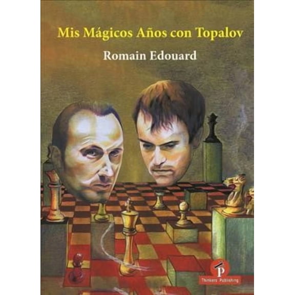 MIS Magicos Anos Con Topalov (Hardcover)