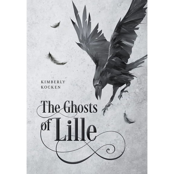 The Ghosts of Lille (Hardcover)