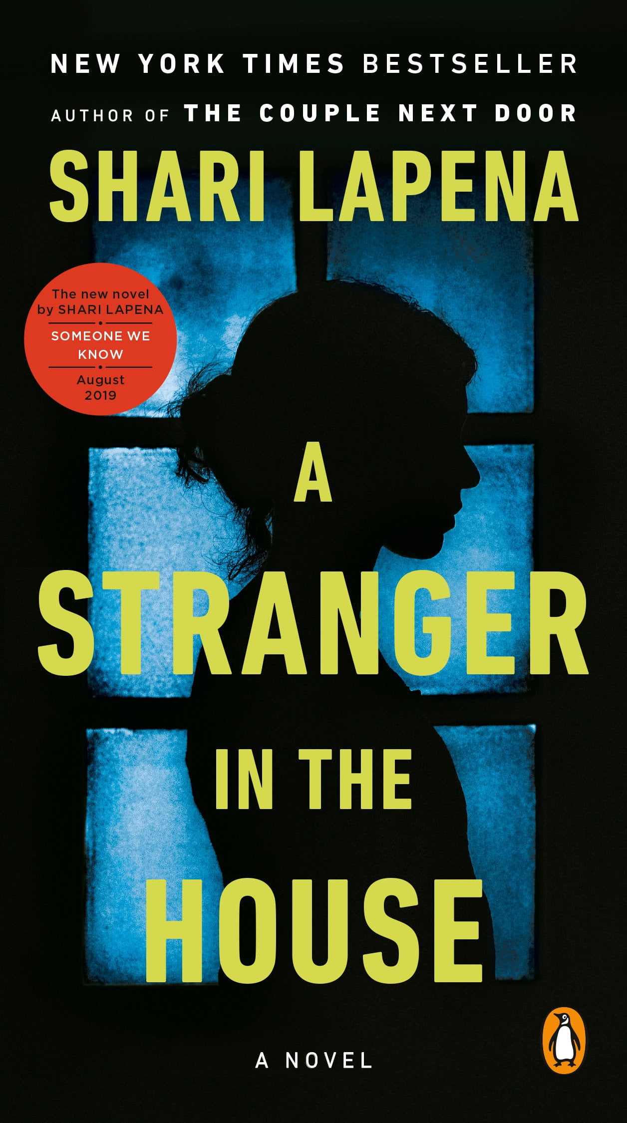 A Stranger In The House by Shari Lapena