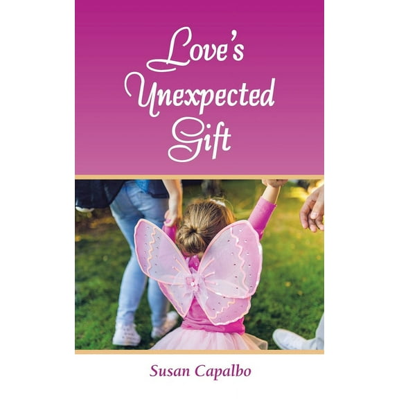 Love's Unexpected Gift (Paperback)