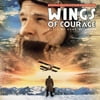 WINGS OF COURAGE [ORIGINAL SOUNDTRACK]