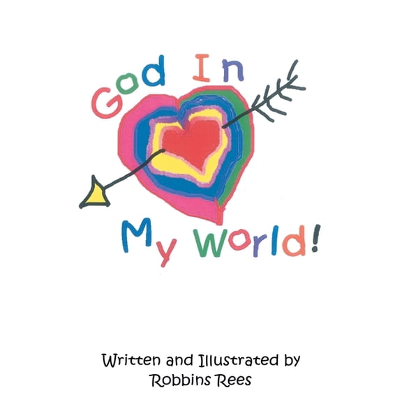 God In My World!, (Paperback)
