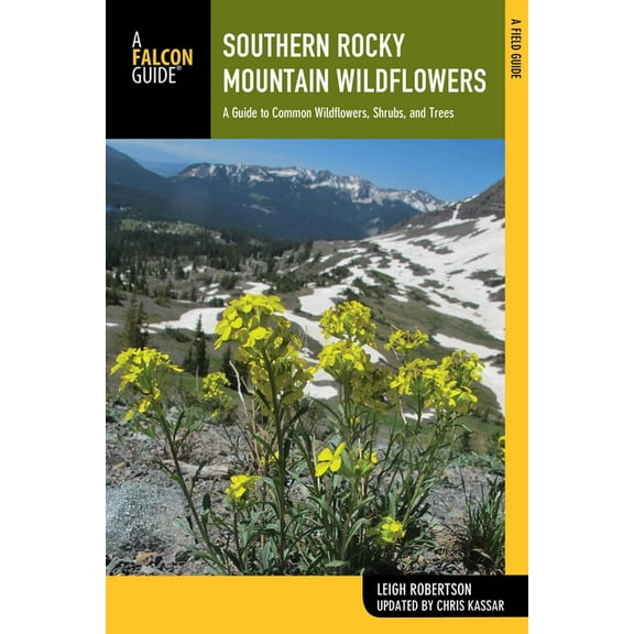 Wildflower Southern Rocky Mountain Wildflowers, (Paperback)