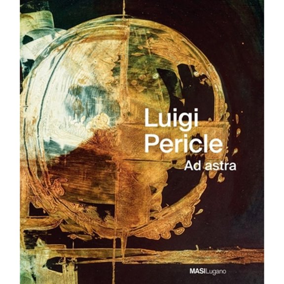 Pre-Owned Luigi Pericle. Ad Astra (Hardcover)