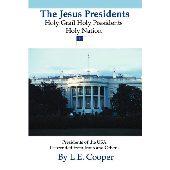 The Jesus Presidents (Paperback)