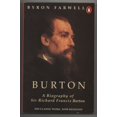 thumbnail image 1 of Pre-Owned Burton: A Biography of Sir Richard Francis Burton (Paperback) by Byron Farwell, 1 of 1