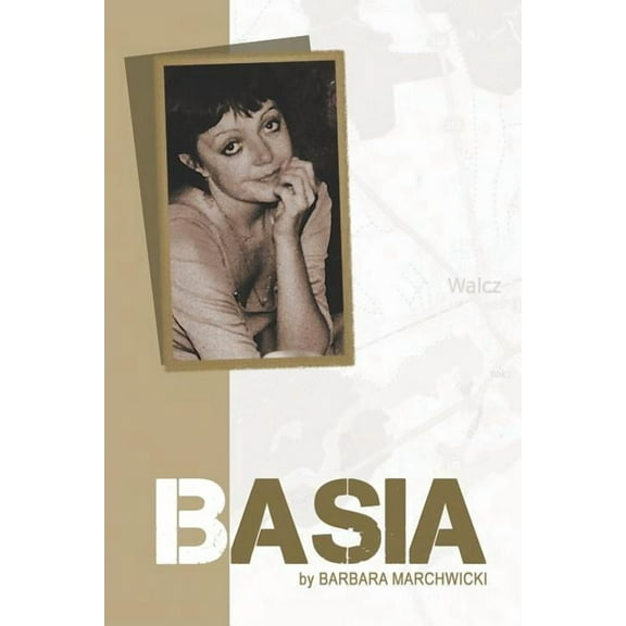 Basia  Paperback  Barbara Marchwicki