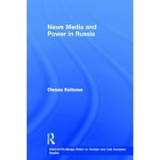 Basees/Routledge Russian and East European Studies: News Media and Power in Russia (Hardcover)