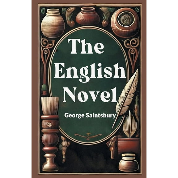 The English Novel, (Paperback)